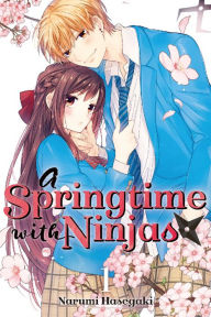 Title: A Springtime with Ninjas, Volume 1, Author: Narumi Hasegaki