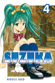 Title: Suzuka: Volume 4, Author: Kouji Seo