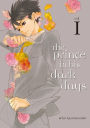 The Prince in His Dark Days, Volume 1
