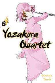 Title: Yozakura Quartet, Volume 6, Author: Suzuhito Yasuda
