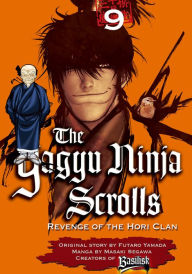 Title: Yagyu Ninja Scrolls: Volume 9, Author: Masaki Segawa
