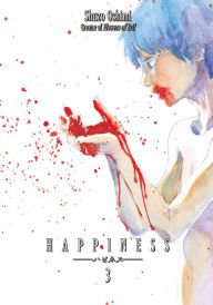 Title: Happiness, Volume 3, Author: Shuzo Oshimi