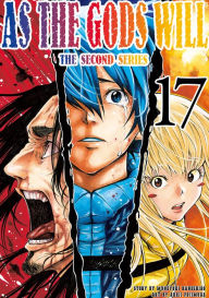 Title: As the Gods Will The Second Series: Volume 17, Author: Muneyuki Kaneshiro