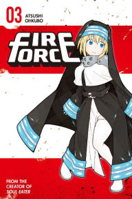 Title: Fire Force, Volume 3, Author: Atsushi Ohkubo