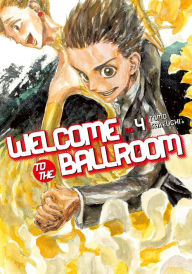 Title: Welcome to the Ballroom: Volume 4, Author: James W Little