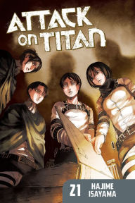 Title: Attack on Titan, Volume 21, Author: Hajime Isayama