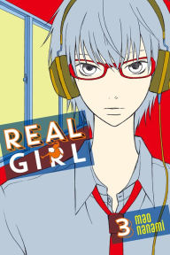 Title: Real Girl, Volume 3, Author: Mao Nanami