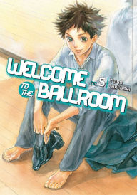 Title: Welcome to the Ballroom, Volume 5, Author: Tomo Takeuchi