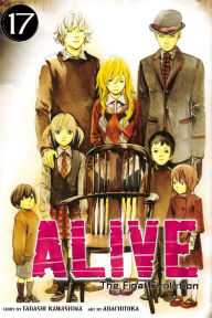 Title: ALIVE: Volume 17, Author: Tadashi Kawashima