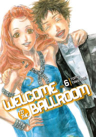 Title: Welcome to the Ballroom: Volume 6, Author: James W Little