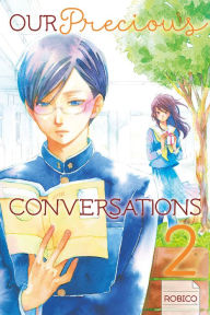 Title: Our Precious Conversations: Volume 2, Author: Robico