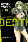 DEATHTOPIA: Volume 3