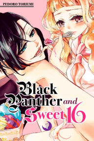 Title: Black Panther and Sweet 16, Volume 1, Author: Pedoro Toriumi