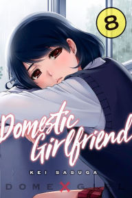 Title: Domestic Girlfriend, Volume 8, Author: Kei Sasuga