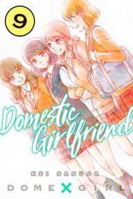 Title: Domestic Girlfriend, Volume 9, Author: Kei Sasuga