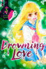 Drowning Love: Volume 4