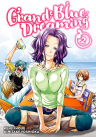 Title: Grand Blue Dreaming: Volume 2, Author: Figub Brazlevic