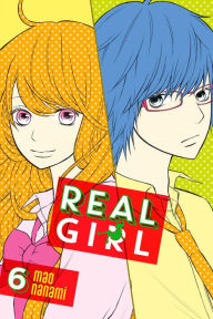 Title: Real Girl, Volume 6, Author: Mao Nanami
