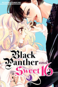 Title: Black Panther and Sweet 16, Volume 2, Author: Pedoro Toriumi