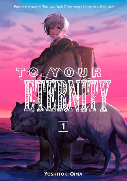 To Your Eternity, Volume 1