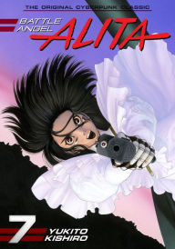 Title: Battle Angel Alita, Volume 7: Angel of Chaos, Author: Yukito Kishiro
