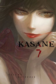 Title: Kasane, Volume 7, Author: Daruma Matsuura