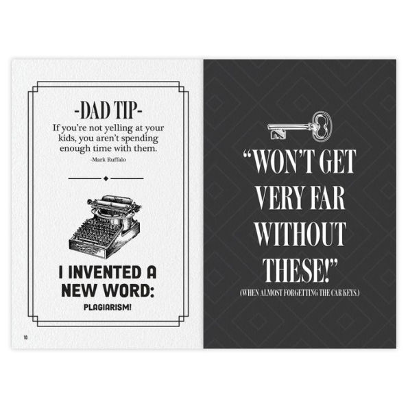 DADisms: Wit, Wisdom and Humor - All the Crazy Things Dads Say and Do!