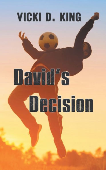David's Decision