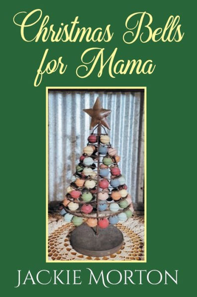 Christmas Bells for Mama