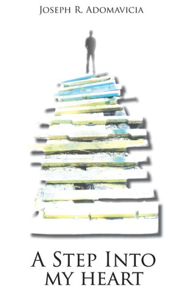 A Step Into My Heart