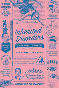 Title: Inherited Disorders: Stories, Parables & Problems, Author: Lucien Larauza