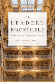 Title: The Leader's Bookshelf, Author: James G. Stavridis