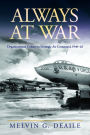 Always at War: Organizational Culture in Strategic Air Command, 1946-62