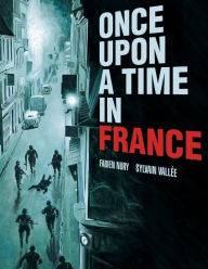 Title: Once Upon a Time in France, Author: Sylvain Vallée