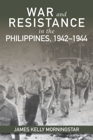 English ebooks pdf free download War and Resistance in the Philippines 1942-1944 (English literature) 