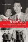 Honorable Survivor: Mao's China, McCarthy's America, and the Persecution of John S. Service