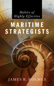 Amazon e-Books for ipad Habits of Highly Effective Maritime Strategists (English Edition)