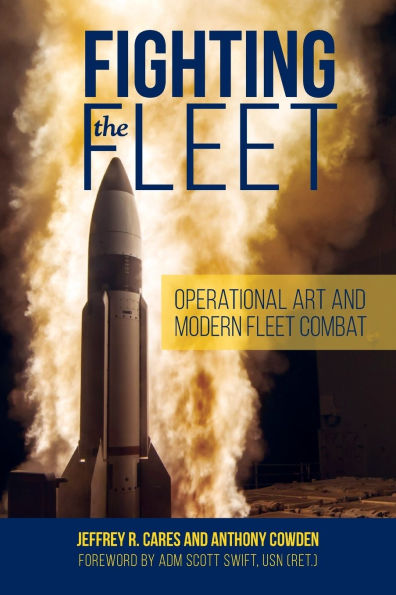 Fighting the Fleet: Operational Art and Modern Fleet Combat