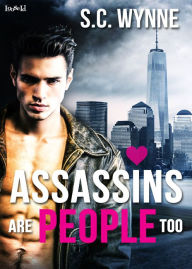 Title: Assassins Are People Too, Author: S.C. Wynne