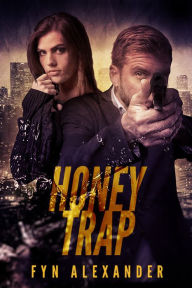 Title: Honey Trap, Author: Fyn Alexander