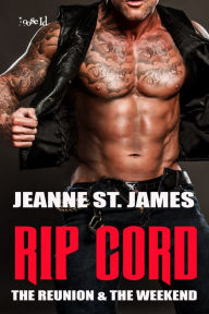 Title: Rip Cord: The Reunion & The Weekend, Author: Jeanne St. James