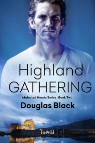 Title: Highland Gathering, Author: Douglas Black