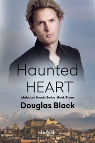 Title: Haunted Heart, Author: Douglas Black