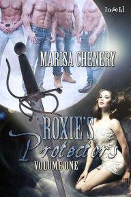 Title: Roxie's Protectors: Volume 1, Author: Marisa Chenery