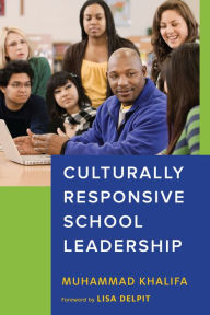 Title: Culturally Responsive School Leadership, Author: Muhammad Khalifa