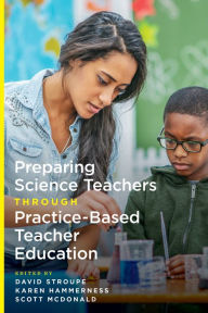 Download free ebook for itouch Preparing Science Teachers Through Practice-Based Teacher Education