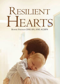 Title: Resilient Hearts, Author: Bonnie DNP Freeman