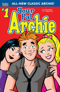 Title: Your Pal, Archie! #1, Author: Ty Templeton