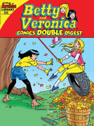 Title: Betty & Veronica Comics Double Digest #256, Author: Archie Superstars