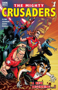 Title: Mighty Crusaders #1, Author: Ian Flynn